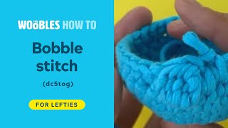Lefthanded crochet: How to bobble stitch (dc5tog) in crochet