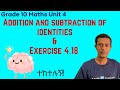 Grade 10 Maths Unit 4 Addition And Subtraction Of Identities Exercise 4 18