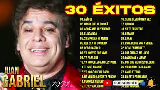 JUAN GABRIEL LO MEJOR DE LO MEJOR SUS GRANDES ÉXITOS   JUAN GABRIEL EXITOS SUS MEJORES CANCIONES 2