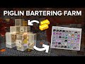 Minecraft Easy and Powerful Piglin Bartering/Trading Farm