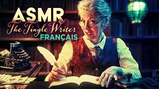 The Tingle Writer ASMR (French Roleplay)
