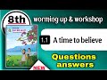 class 8 english chapter 1 question answer - 1.1 a time to believe workshop question answer