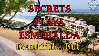 Secrets Playa Esmeralda Review: Beautiful… But Not for Everyone