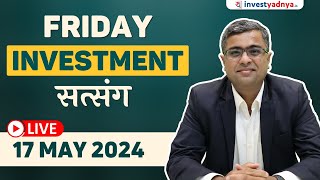 Friday Investment Satsang with Parimal Ade