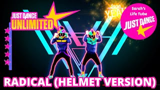 Radical (Helmet Version), Dyro & Dannic | MEGASTAR, 4/4 GOLD, P2 | Just Dance 2017 Unlimited