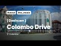 Extensive driving around Colombo [DASHCAM] - SRI LANKA [1hr 30min]