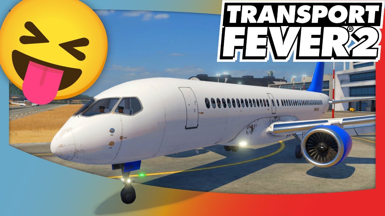 Diese WAHNSINNIGEN Tiefflieger 🛬 [TRANSPORT FEVER 2 Let's play]