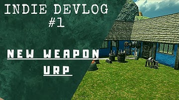 Tyrine - Indie Devlog - #1 : URP and New 3D Models(weapons)