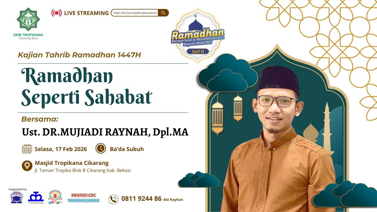 Tahrib Ramadhan 1447H: Ramadhan Seperti Sahabat