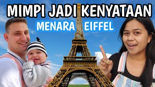 PERTAMA KALI KE PARIS || MIMPI JADI KENYATAAN|| MENARA EIFFEL 😍