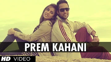 Prem Kahani Song By Gill Ranjodh | Music: Vibhas | Panj-Aab