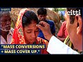 &quot;First they illegally convert Hindus - then India&#39;s media covers that up.&quot;