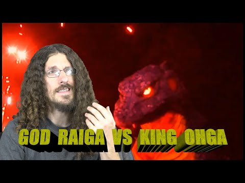 God Raiga VS King Ohga Review