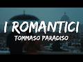 Tommaso Paradiso I Romantici Sanremo 2026 Testo Lyrics 