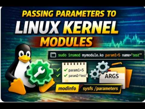 how to pass parameters to linux kenrel modules | passing parameters to ...
