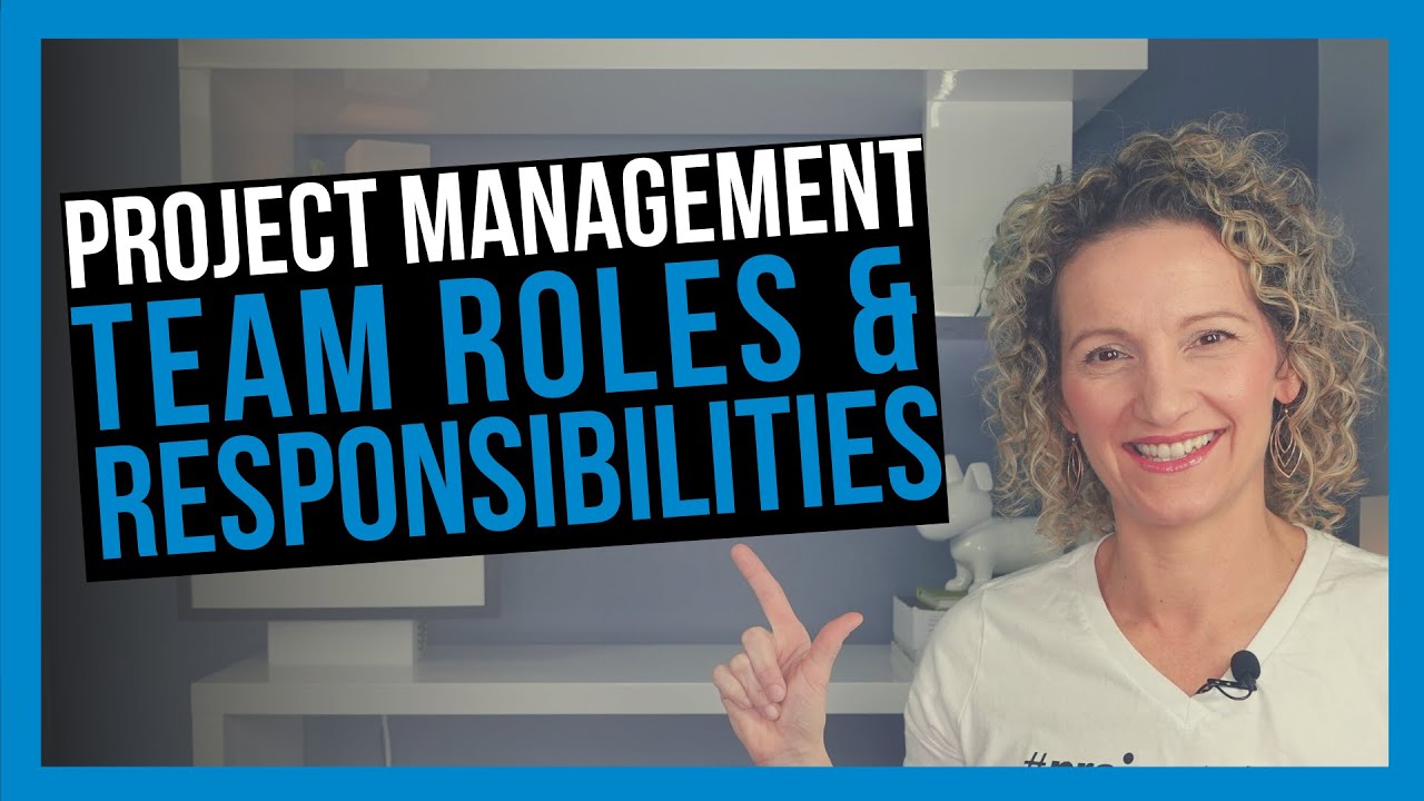 Project Management: Team Role Definitions - Youtube