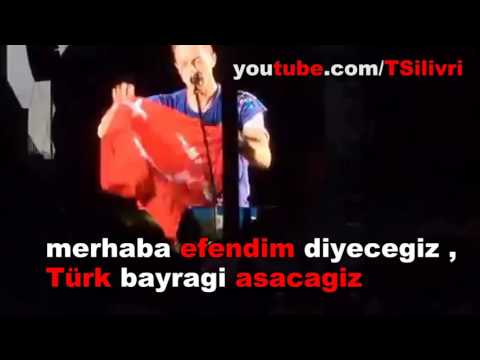 Coldplay Türk Bayrağı Açtı Türkçe Konuştu