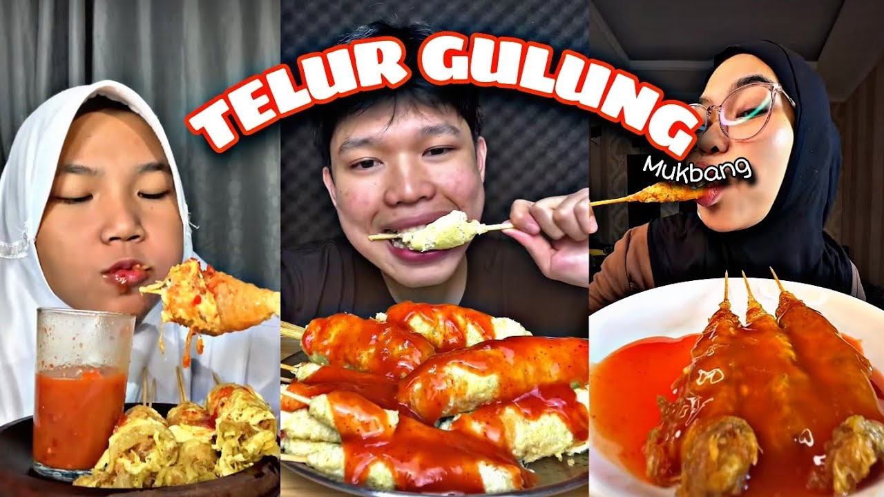 ✨ KOMPILASI VIDEO MUKBANG TELUR GULUNG|| Nanti kita beli tulur gulur🥚🥚