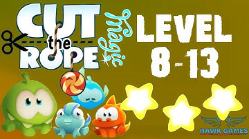 Cut the Rope Magic - Tree Village Level 8-13 (3 stars)