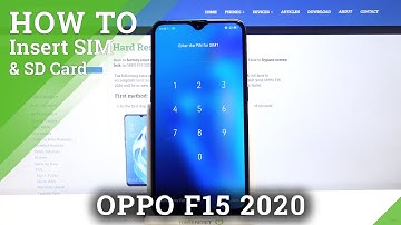 How to Insert Micro SD and Nano SIM to OPPO F15 2020 – SIM Card Installation