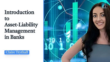 Introduction to Asset-Liability Management in Banks
