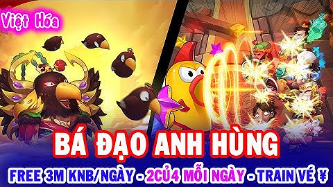 All 1651: Bá Đạo Anh Hùng VH (X7Game) | Free 2Củ4 Mỗi Ngày - 3M KNB/Ngày - Train Vé ¥ - Vip [HEOVKT]