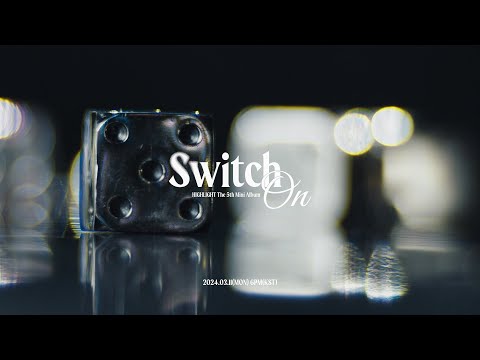 하이라이트(HIGHLIGHT) THE 5TH MINI ALBUM [Switch On] COMEBACK TRAILER