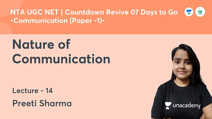 Nature of Communication | Communication | NTA UGC NET JRF 2021 | by Preeti Sharma - 天天要聞