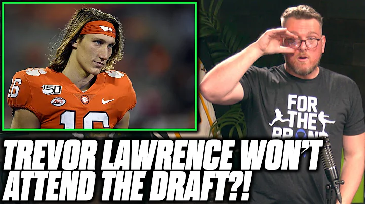 Pat McAfee Reacts To Trevor Lawrence Not Attending The Draft