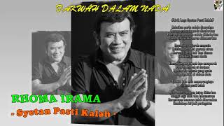 Download Lagu Rhoma Irama - Syetan Pasti Kalah MP3