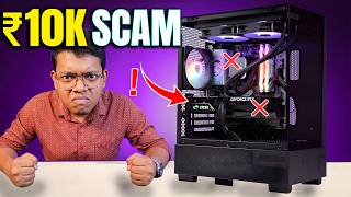 PC build me sabse bada scam 😡 ₹10K waste!