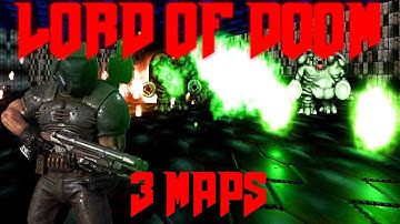 LORD OF DOOM, 3 Maps of Carnage- PROJECT BRUTALITY