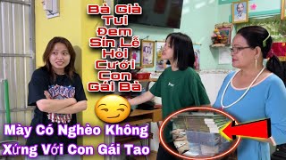 Mẹ Triệu Di Tú Chê Tuyền Ơi Nghèo Và Coi Thường Chủ Tịch Bất Ngờ Đem Sín Lễ Lại Hỏi Cưới