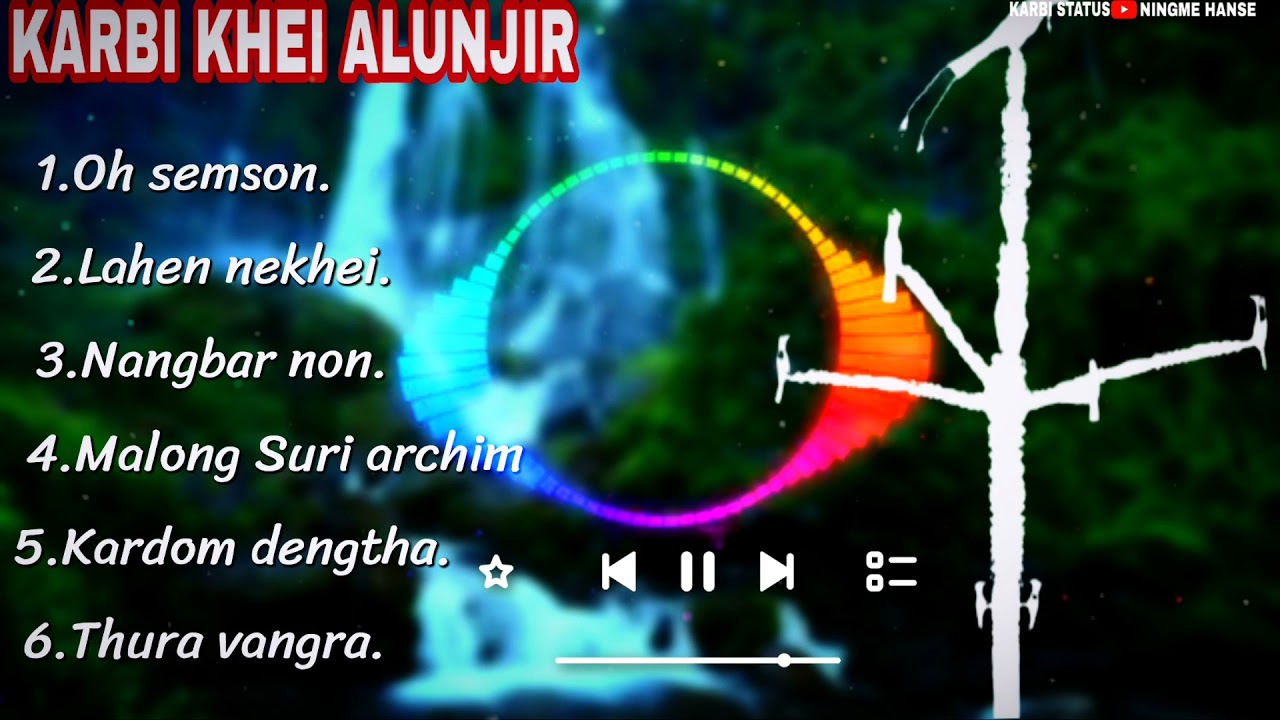 Karbi khei alunjir  official top song 