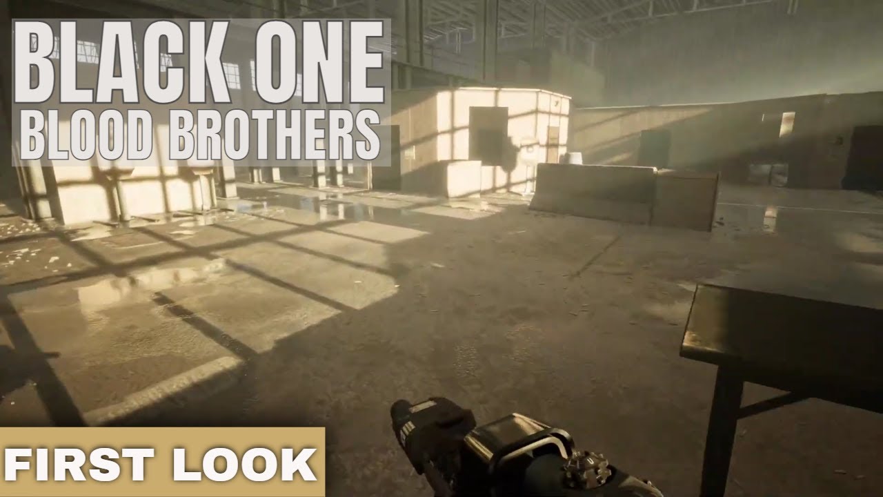 First look // Black One Blood Brothers / Solo Tactical Shooter - YouTube