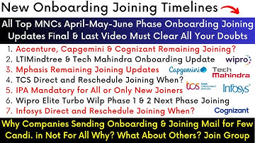 All Top MNCs Latest April-May-June Phase Onboarding & Joining Timelines No Need to Watch Other Video
