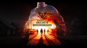 🔥 State of Decay 2: Juggernaut Edition - EPIC Survival Begins! (Part 1) 🧟‍♂️🎮