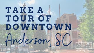 What Does Anderson, SC Have to Offer?