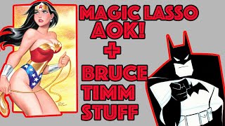 84 TIME | MAGIC LASSO AOK + BRUCE TIMM STUFF