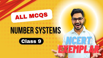 Ch-1 Number System MCQs of NCERT EXEMPLAR Class 9 || NCERT EXEMPLAR CLASS 9 || By Rajeev Sir