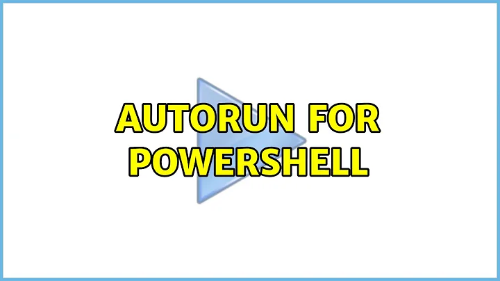 Autorun for PowerShell