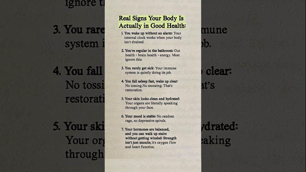 7 Real Signs Your Body Is Actually Healthy