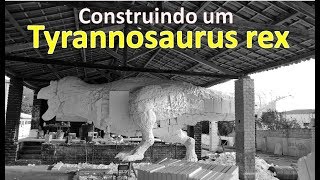 TYRANNOSAURUS - Vídeo #1- Escultura em tamanho real