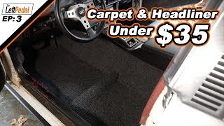 DIY Headliner and Carpet