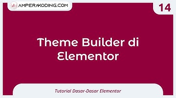Theme Builder di Elementor