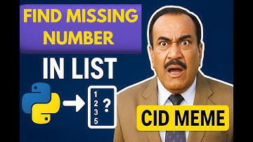 Python Coding Challenge: Find Missing Number in List | CID Meme Fun Tutorial