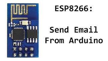 Send Email From ESP8266 and Arduino