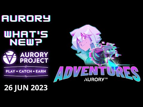 Aurory blockchain P2E game – What is new? – Top NFT game – Prologue to Adventures – Closed Alpha