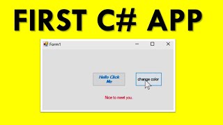 C# Your First Windows Forms Application screenshot 5