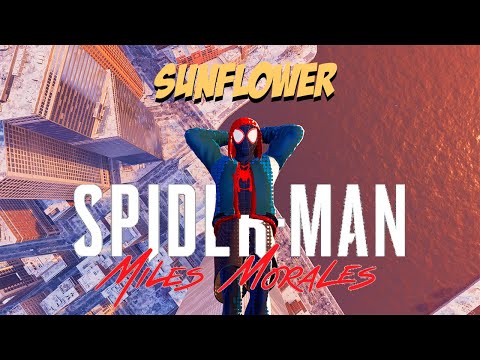 Sunflower - Post Malone (Spider-Man Miles Morales x Leap of Faith Suit) Stylish Pro Web Swinging 🎵